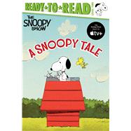 A Snoopy Tale Ready-to-Read Level 2