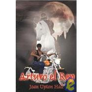 Arturo el Rey/ Arthur the King
