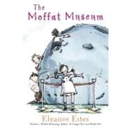 The Moffat Museum,9780152025533