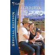 A Cold Creek Baby