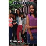 Bluford #18: Pretty Ugly