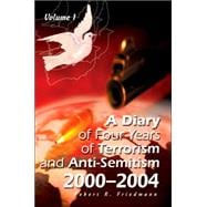A Diary Of Four Years Of Terrorism And Anti-Semitism