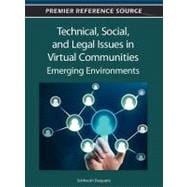Technical, Social and Legal Issues in Virtual Communities