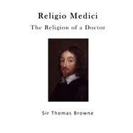 The Religion of a Doctor