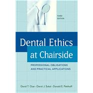 Dental Ethics at Chairside