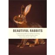 Beautiful Rabbits Journal