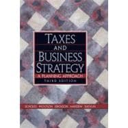Taxes and Business Strategy : A Planning Approach