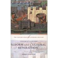 The Oxford English Literary History Volume 2: 1350-1547: Reform and Cultural Revolution