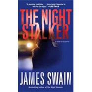 The Night Stalker A Novel of Suspense