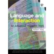 Language and Interaction: An Advanced Resource Book