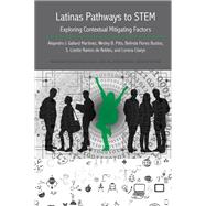 Latinas Pathways to STEM