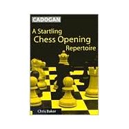 Startling Chess Opening Repertoire