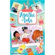 L'atelier d'Agathe et Lola - Tome 3 - La nouvelle voisine