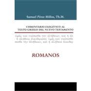 Comentario exegetico al texto griego del Nuevo Testamento/ Exegetical commentary of the Greek New Testament