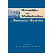 Reliability and Optimization of Structural Systems: Proceedings of the 10th IFIP WG7.5 Working Conference, Osaka, Japan, 25-27 March 2002