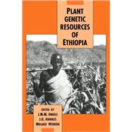 Plant Genetic Resources of Ethiopia