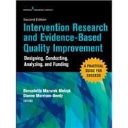 Intervention Research and Evidence-based Quality Improvement