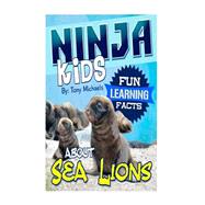 Fun Learning Facts About Sea Lions