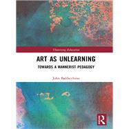 Art as Unlearning