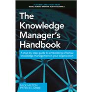 The Knowledge Manager's Handbook