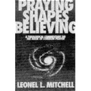 Praying Shapes Believing