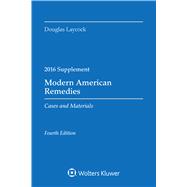 Modern American Remedies Cases and Materials 2016 Case Supplement