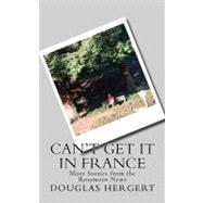 Can't Get It in France