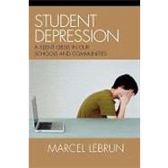 Student Depression A Silent Crisis in Our Schools and Communities