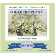 Identification, Selection, and Use of Southern Plants