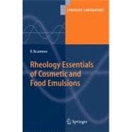 Rheology Essentials of Cosmetic And Food Emulsions