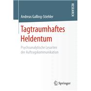 Tagtraumhaftes Heldentum