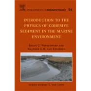 Introduction to the Physics of Cohesive Sediment Dynamics in the Marine Environment