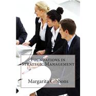 Foundations in Strategic Management