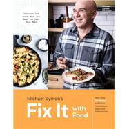 Fix It with Food More Than 125 Recipes to Address Autoimmune Issues and Inflammation: A Cookbook