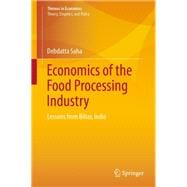 Economics of the Food Processing Industry