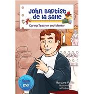 John Baptist De La Sallle