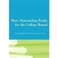 More Outstanding Books for the College Bound