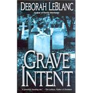 Grave Intent