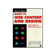 Roger C. Parker's Guide to Web Content and Design,9781558285538