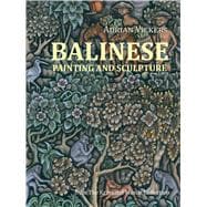 Balinese Painting and Sculpture