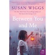 Between You and Me