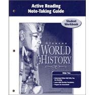 Glencoe World History, Active Reading Note-Taking Guide, Student Edition
