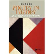 Poetry in Theory An Anthology 1900-2000