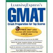 GMAT: Crash Preparation for Top Scores