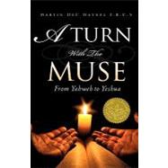 A Turn With the Muse