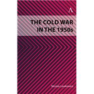 The Cold War in the 1950s