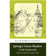Spring's Green Shadow
