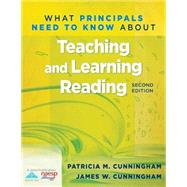 What Principals Need to Know About Teaching and Learning Reading