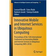 Innovative Mobile and Internet Services in Ubiquitous Computing