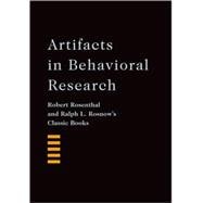 Artifacts in Behavioral Research Robert Rosenthal and Ralph L. Rosnow's Classic Books